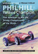Phil Hill Yankee Champion Auto Racing Book