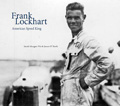 Frank Lockhart: American Speed King Book