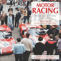 Motor Racing: The Pursuit of Victory 1963-1972 Book