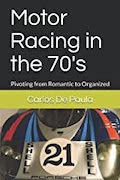 Motor Racing in the 70s Book